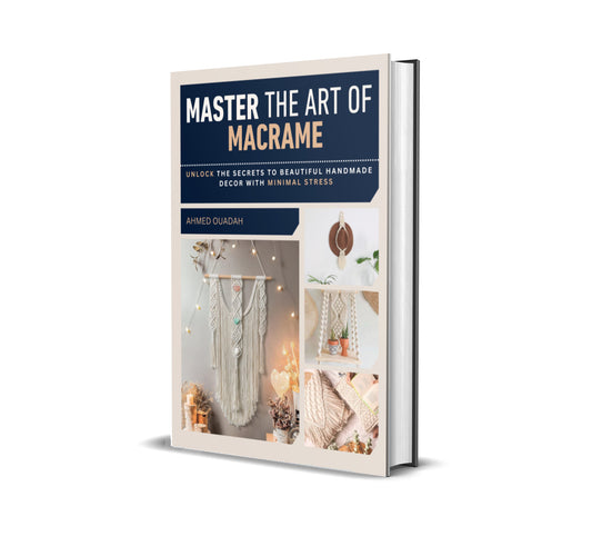 MASTER THE ART OF MACRAME - ByMacraa